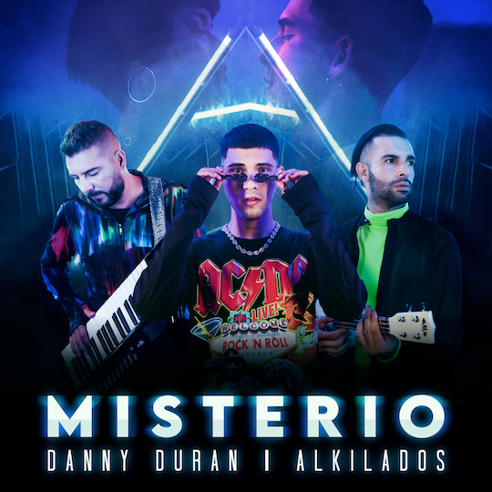 Danny Durán y Alkilados se unen para lanzar “Misterio» | LimYueng