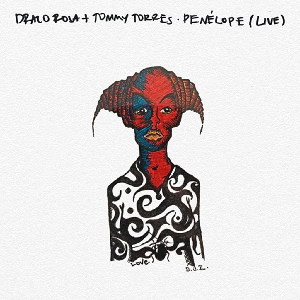 DRACO ROSA presenta una nueva versión de PENÉLOPE con TOMMY TORRES. LimYueng